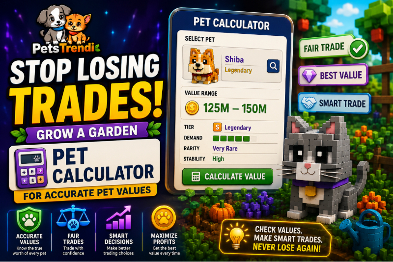 Grow a Garden Pet Calculator